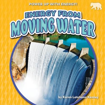 Cover of Energy from Moving Water