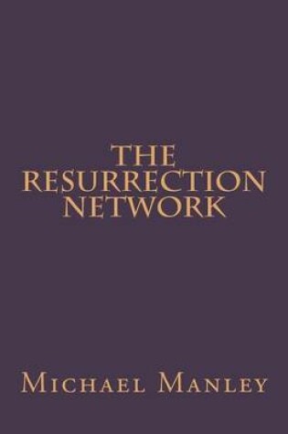 Cover of The Resurrection Network