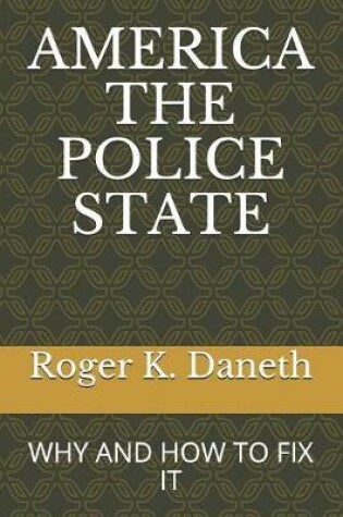 Cover of America the Police State