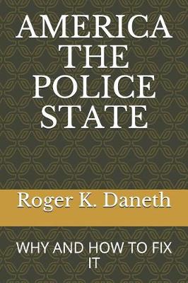 Book cover for America the Police State