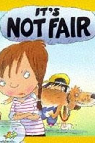 Cover of It's Not Fair