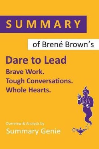 Cover of Summary of Brene Brown's Dare to Lead