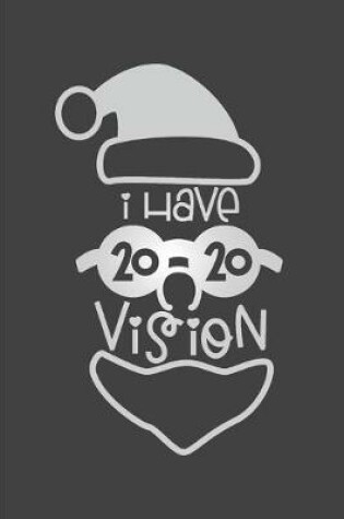 Cover of I Have 2020 Vision