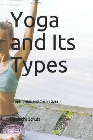 Cover of Yoga and Its Types