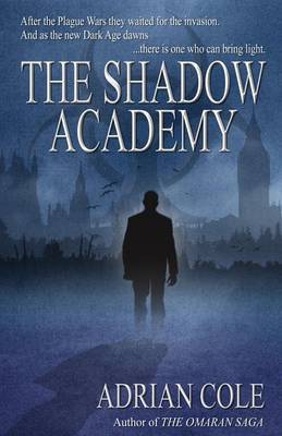 Book cover for The Shadow Academy
