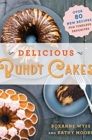 Cover of Delicious Bundt Cakes