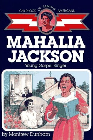 Cover of Mahalia Jackson : Young Gospel Singer