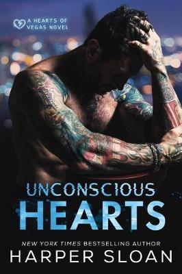 Unconscious Hearts by Harper Sloan