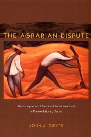 Cover of The Agrarian Dispute