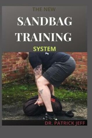 Cover of The New Sandbag Training System