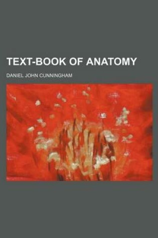 Cover of Text-Book of Anatomy