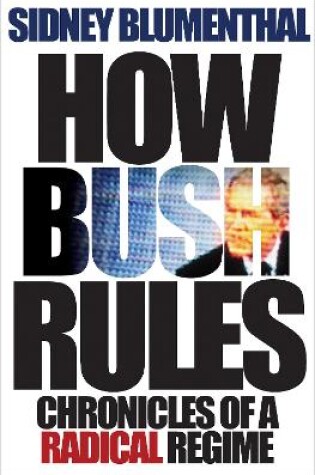 Cover of How Bush Rules