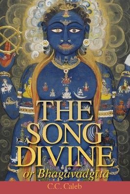 Cover of The Song Divine, or Bhagavad-gita (pocket)