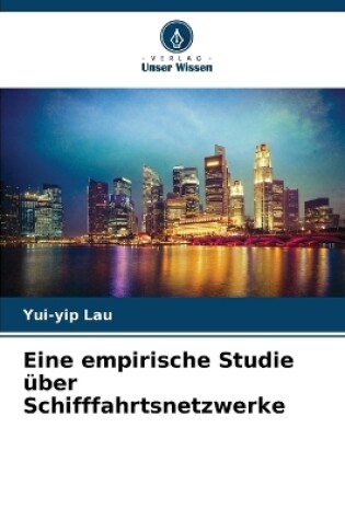 Cover of Eine empirische Studie über Schifffahrtsnetzwerke