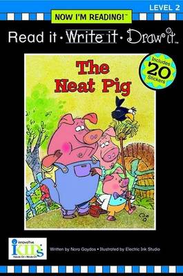 Book cover for Now I'm Reading the Neat Pig Level 2
