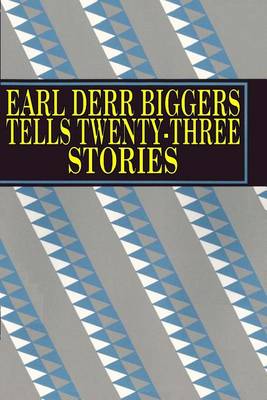 Book cover for Earl Derr Biggers Tells Twenty-Three Stories