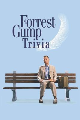 Book cover for Forrest Gump Trivia