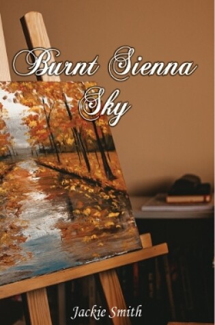 Cover of Burnt Sienna Sky