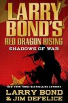 Book cover for Larry Bond's Red Dragon Rising