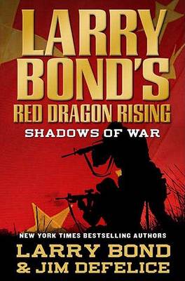 Book cover for Larry Bond's Red Dragon Rising