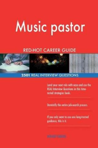 Cover of Music pastor RED-HOT Career Guide; 2501 REAL Interview Questions