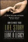 Book cover for How to Write Your Life Story and Leave a Legacy
