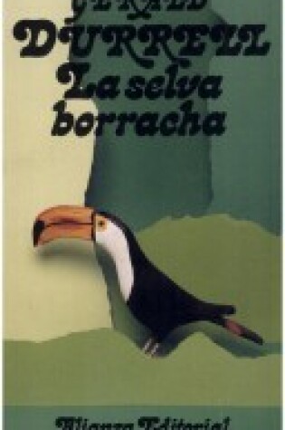 Cover of La Selva Borracha