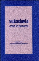 Book cover for Yugoslavia, Crisis in Kosovo