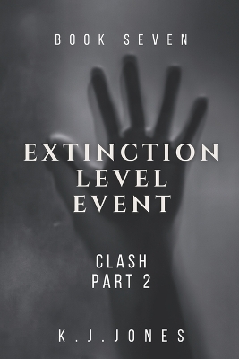 Book cover for Extinction Level Event, Book Seven