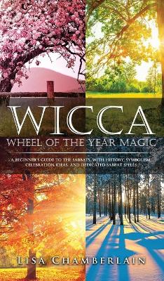 Book cover for Wicca Wheel of the Year Magic