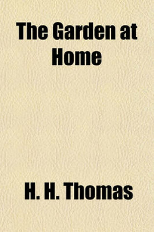 Cover of The Garden at Home