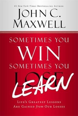 Book cover for Sometimes You Win - Sometimes You Learn