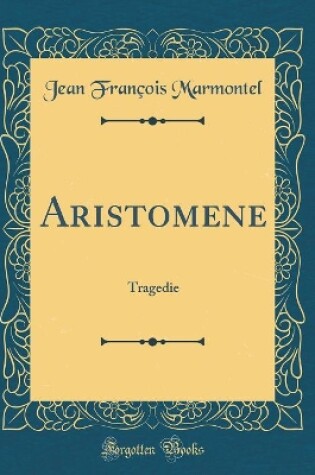 Cover of Aristomene: Tragedie (Classic Reprint)