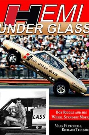 Cover of Hemi Under Glass