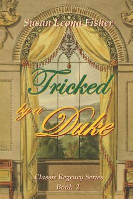 Cover of Tricked by a Duke