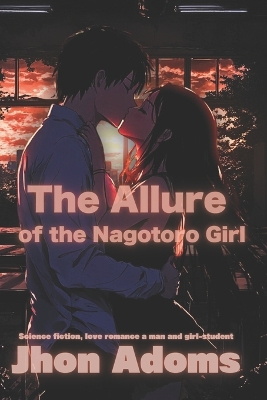 Cover of The Allure of the Nagotoro Girl