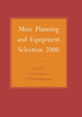 Book cover for Mine Planning and Equipment Selection 2000