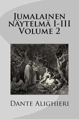 Book cover for Jumalainen Näytelmä I-III Volume 2