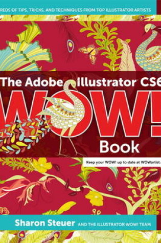 Cover of The Adobe Illustrator CS6 WOW! Book