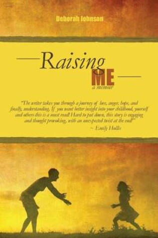 Cover of Raising Me A Memoir