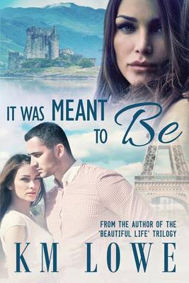 Book cover for It was Meant To Be