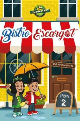 Cover of Bistro Escargot Épisode 2