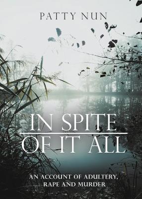 Book cover for In Spite of it All