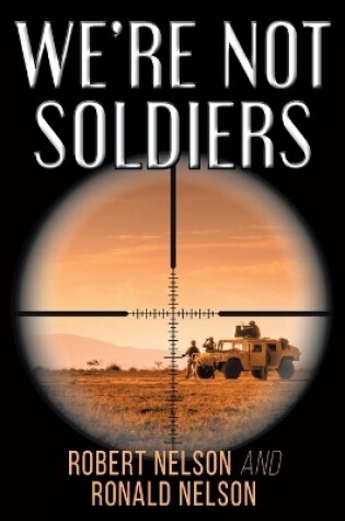 Cover of We're Not Soldiers