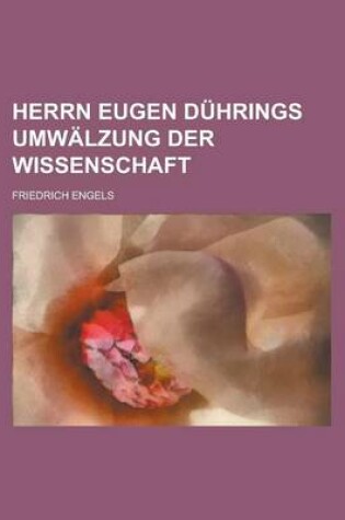 Cover of Herrn Eugen Duhrings Umwalzung Der Wissenschaft