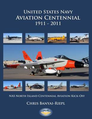 Book cover for United States Navy Aviation Centennial 1911-2011