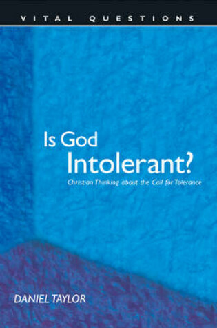 Cover of Is God Intolerant?