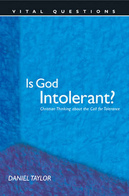 Cover of Is God Intolerant?