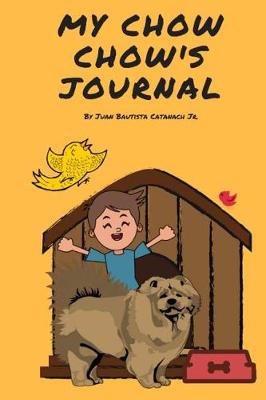 Book cover for My Chow Chow's Journal