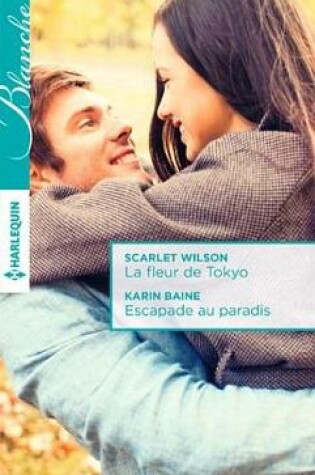 Cover of La Fleur de Tokyo - Escapade Au Paradis
